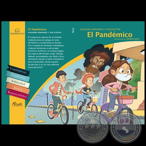 EL PANDÉMICO - Autor: ALEJANDRO HERNÁNDEZ Y VON ECKSTEIN - Año 2023